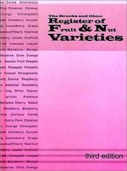 Cover of: The Brooks and Olmo register of fruit & nut varieties.