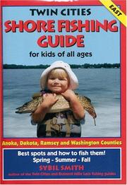 Cover of: Twin Cities Shore Fishing Guide East