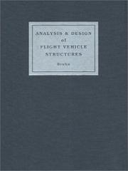 Analysis and design of flight vehicle structures by E. F. Bruhn