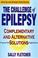 Cover of: The Challenge of Epilepsy