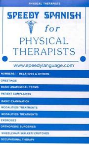 Cover of: Speedy Spanish for Physical Therapists (Speedy Language)