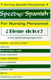Cover of: Speedy Spanish for Nursing Personnel (Speedy Language Phrase Books)