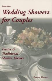 Cover of: Wedding showers for couples by Thomas, Pamela., Pamela Thomas, Thomas, Pamela., Pamela Thomas