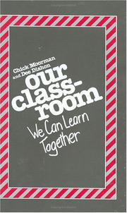 Cover of: Our Classroom: We Can Learn Together