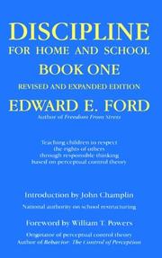 Discipline for home and school by Ford, Edward E., Edward E. Ford, Steven Englund