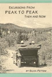 Cover of: Excursions from Peak to Peak then and now by Silvia Pettem