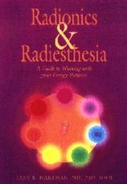 Radionics & Radiesthesia by Jane E. Hartman