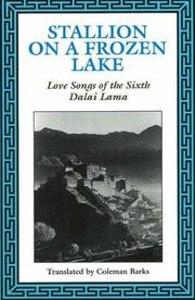 Cover of: Stallion on a frozen lake: love songs of the sixth Dalai Lama