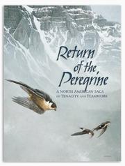 Cover of: Return of the peregrine: a North American saga of tenacity and teamwork