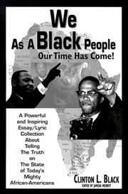 Cover of: We as a Black people: our time has come!