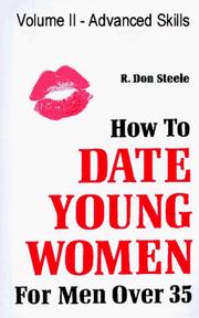 Cover of: How to Date Young Women by R. Don Steele, R. Don Steele