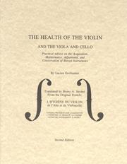 Cover of: The Health of the Violin, Viola & Cello | Lucien Greilsamer
