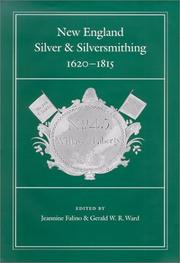 Cover of: New England silver & silversmithing: 1620-1815