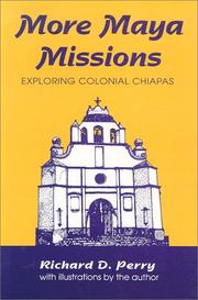 Cover of: More Maya Missions: Exploring Colonial Chiapas