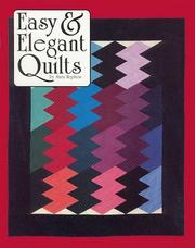 Cover of: Easy & elegant quilts