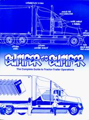 Cover of: Bumper to bumper: the complete guide to tractor-trailer operations