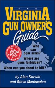 Cover of: The Virginia gun owner's guide by Alan Korwin