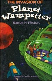 Cover of: The invasion of planet Wampetter