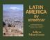 Cover of: Latin America by streetcar