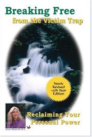 Cover of: Breaking Free from the Victim Trap: Reclaiming Your Personal Power