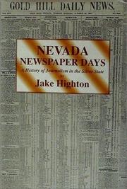 Cover of: Nevada newspaper days | Jake Highton