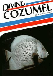 Diving Cozumel by Steve Rosenberg