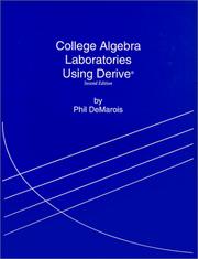 College Algebra Laboratories Using Derive by P. Demarois
