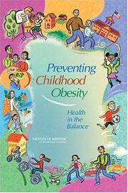 Cover of: Preventing Childhood Obesity by Committee on Prevention of Obesity in Children and Youth