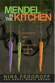 Cover of: Mendel in the Kitchen by Nina Fedoroff, Nancy Marie Brown