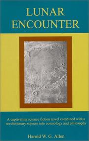 Lunar encounter by Harold W. G. Allen