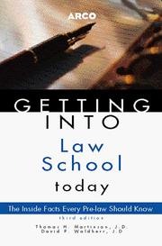 Cover of: Getting into law school today by Thomas H. Martinson