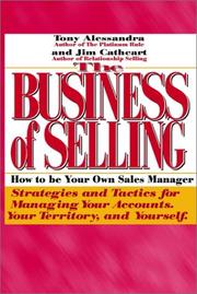 Cover of: The Business of Selling: How to Be Your Own Sales Manager