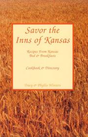 Cover of: Savor the inns of Kansas by Tracy Winters, Tracy Winters