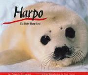 Cover of: Harpo: the baby harp seal