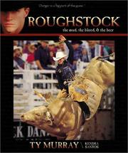 Cover of: Roughstock: The Mud, the Blood, and the Beer