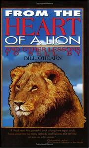 From the heart of a lion by Bill O'Hearn