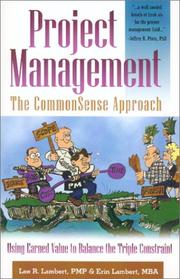 Cover of: Project Management: The CommonSense Approach