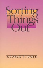 Cover of: Sorting Things Out by George F. Dole