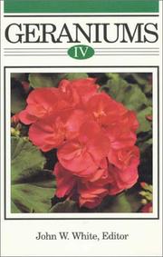 Cover of: Geraniums IV by John W. White