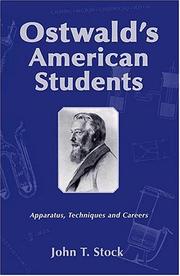 Cover of: Ostwald's American students: apparatus, techniques and careers