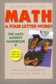 Cover of: Math!: a four letter word : the self-help handbook for people who hate or fear math