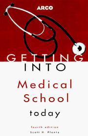 Cover of: Getting Into Medical School Today (Getting Into Medical School)