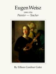 Cover of: Eugen Weisz, 1890-1954: painter, teacher