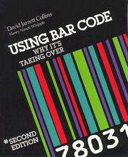 Cover of: Using Bar Code by David Jarrett Collins