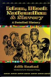 Cover of: Islam, Black nationalism and slavery: a detailed history