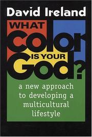 Cover of: What color is your God? by Ireland, David