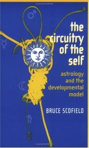 Cover of: The Circuitry of the Self by Bruce Scofield