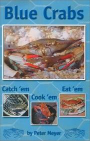 Cover of: Blue crabs by Meyer, Peter, Meyer, Peter