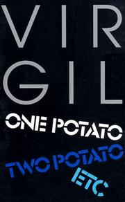 Cover of: One potato, two potato etc.