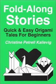 Cover of: Fold-Along Stories: Quick & Easy Origami Tales For Beginners